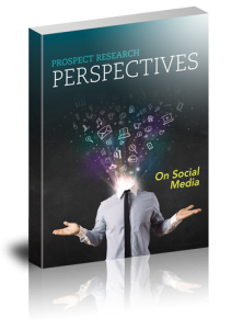 Prospect Research Perspectives on Social Media