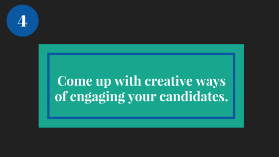 DS_Aspire_Come up with creative ways of engaging your candidates